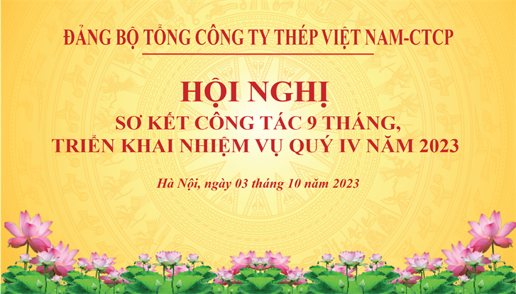Đảng ủy Tổng công ty Thép Việt Nam - CTCP tổ chức Hội nghị sơ kết 9 tháng năm 2023